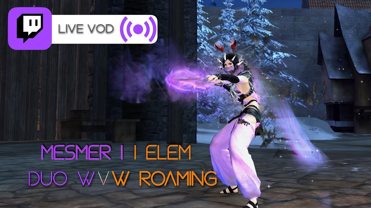 [Guild Wars 2] Mesmer & Elementalist | WvW Roaming (Duo)