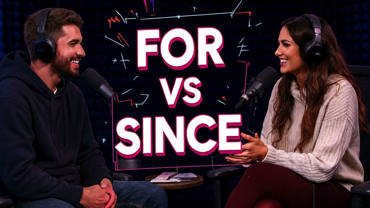 FOR vs SINCE — Stop Making This Mistake! | Learn Real Life English Podcast