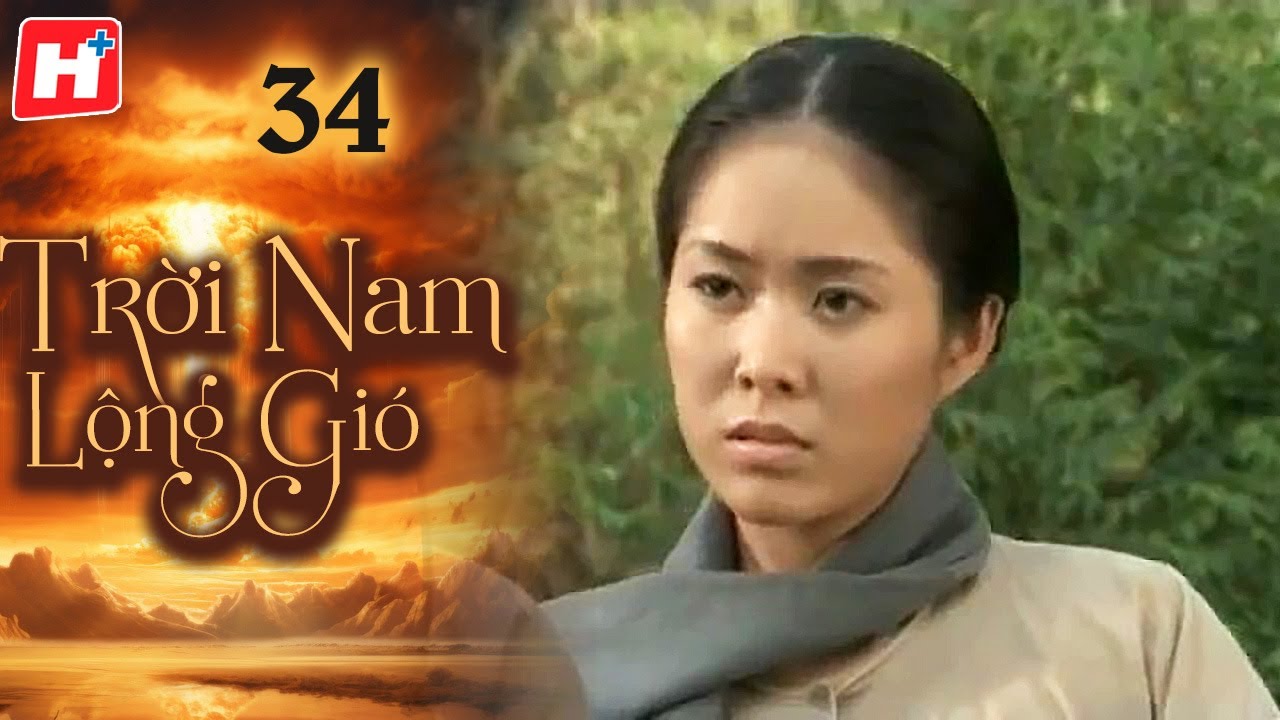 Trời Nam Lộng Gió - Tập 34 | Vó Ngựa Trời Nam | HTV Phim Tình Cảm Việt Nam 2024