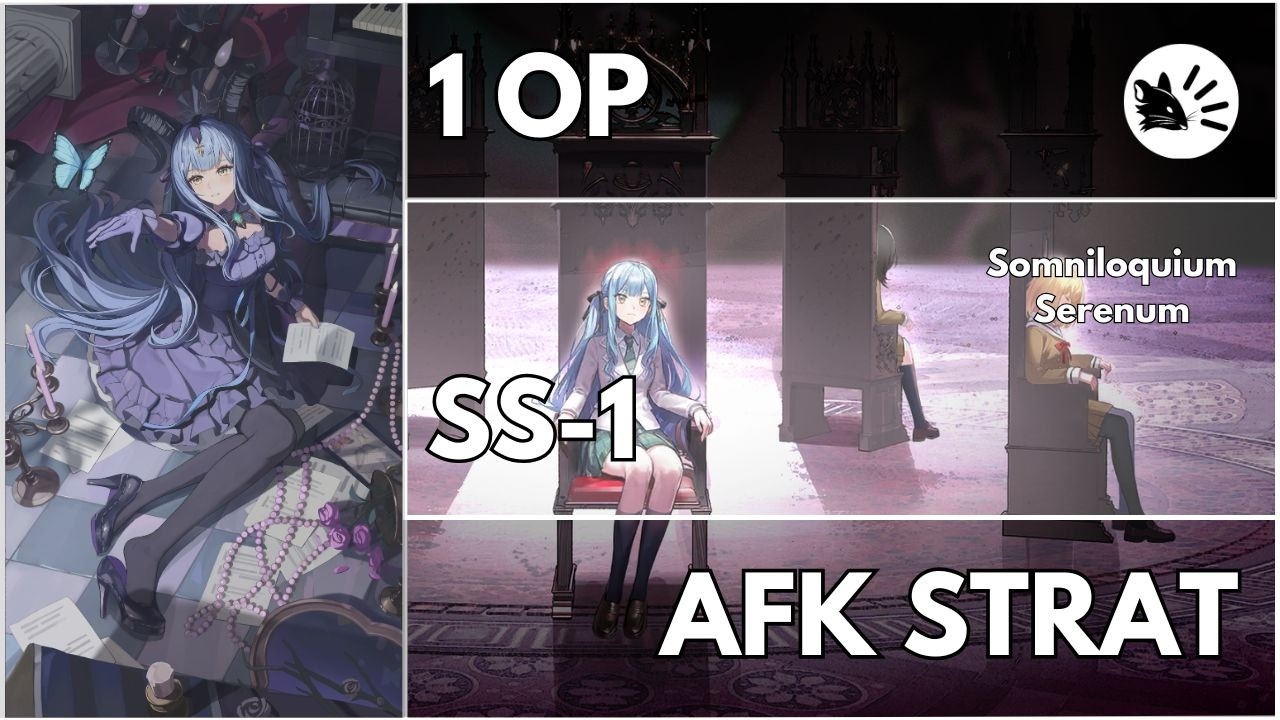 SS-1 | AFK | 1 Operator | Arknights