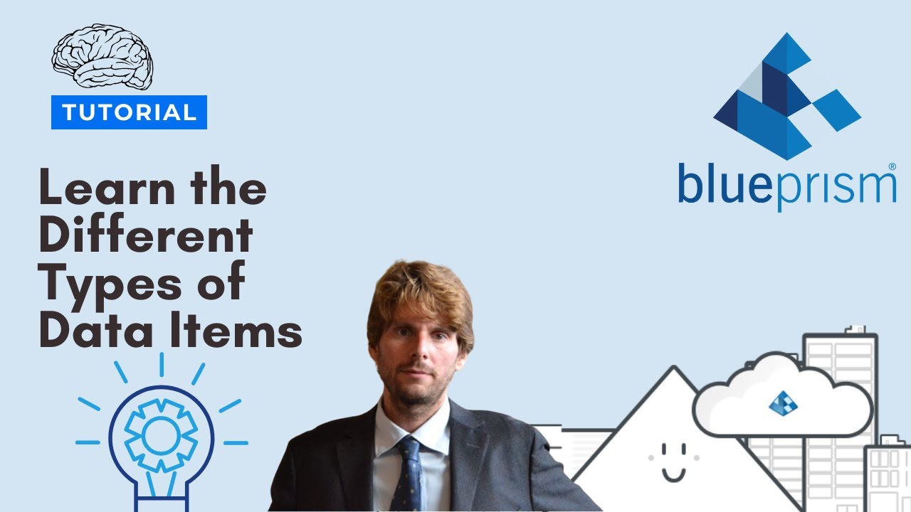 Blue Prism Tutorial - Different types of data items [2021]