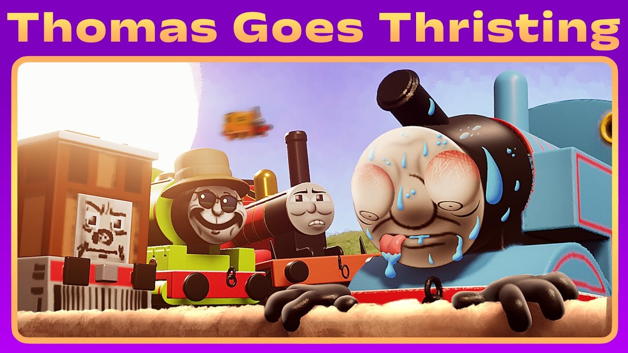 Thomas Goes Thirsting | Thomas Dreamy Misadventures