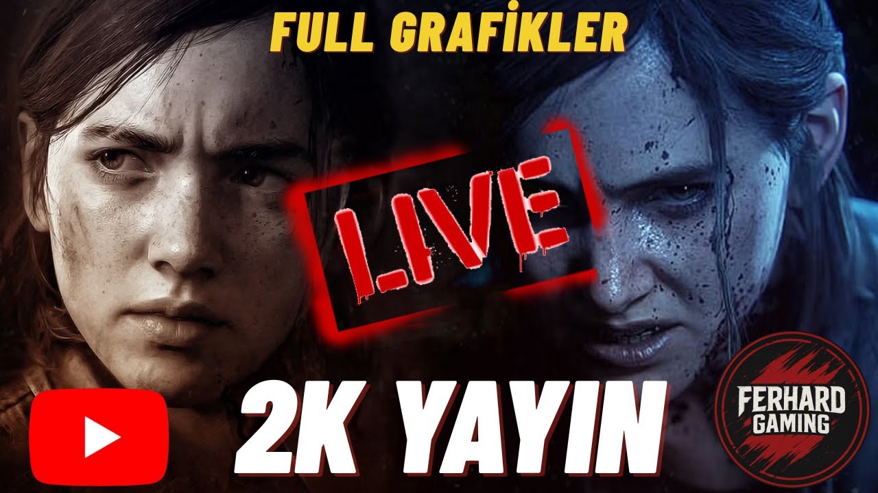 🔴 [4K] THE LAST OF US PART 2 REMASTERED | ULTRA GRAFİKLER | GECE YAYINI