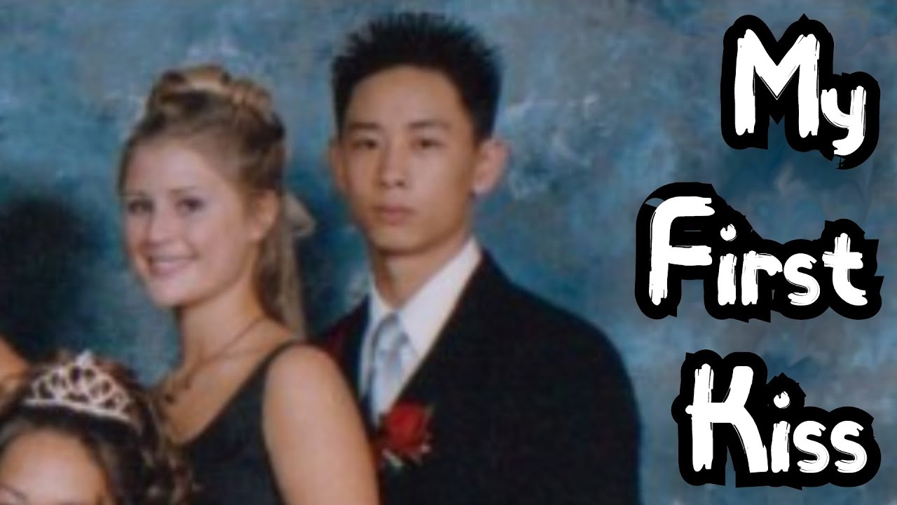 my first kiss