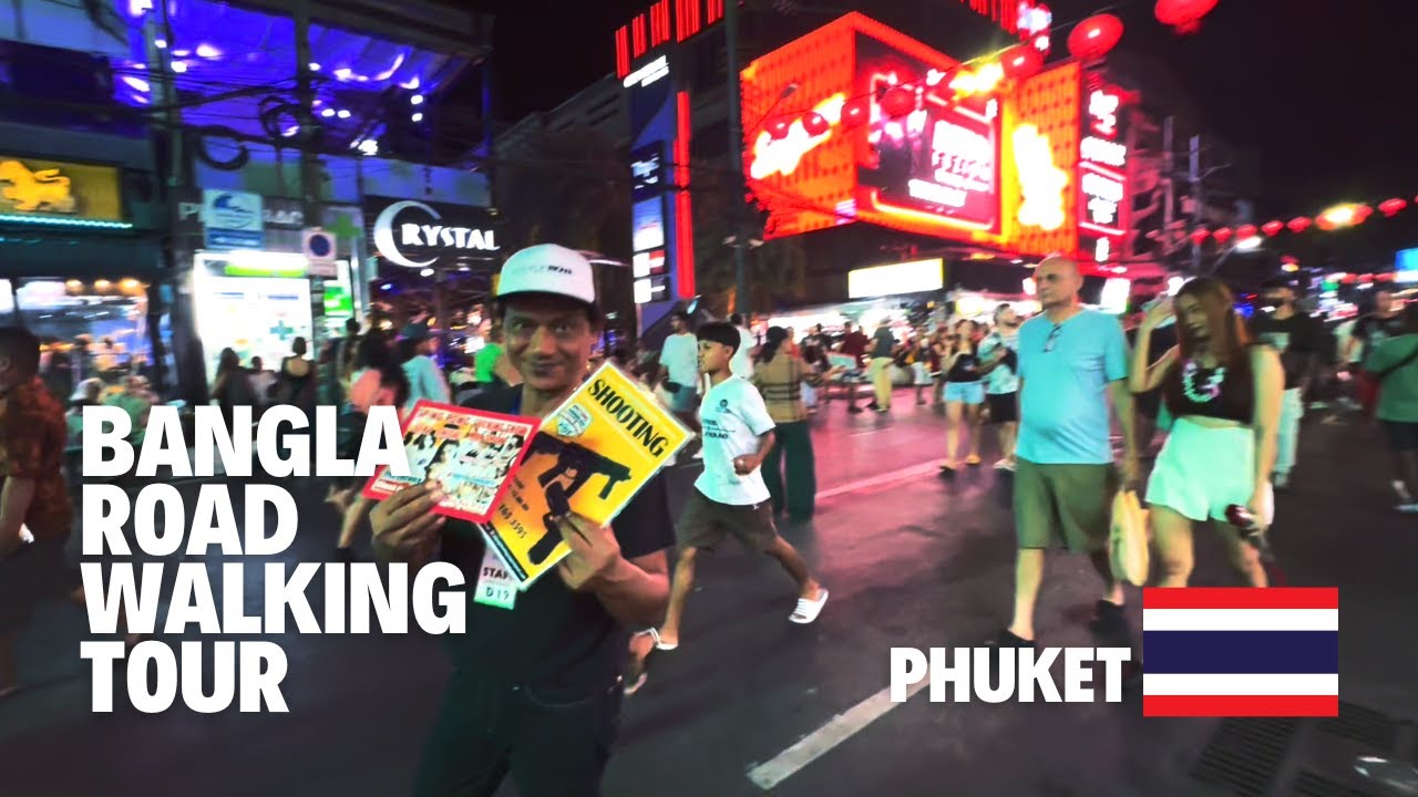 BANGLA ROAD PHUKET - WALKING TOUR 2023