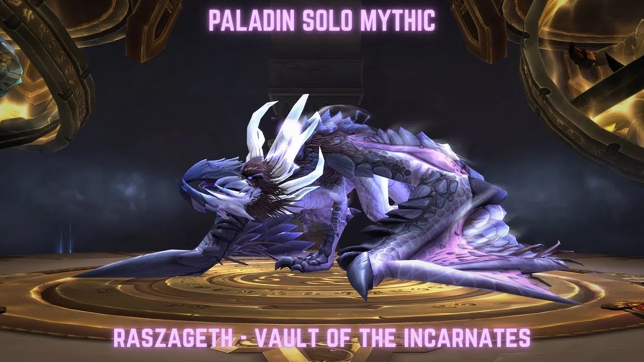 Paladin Solo Mythic Raszageth  - Vault Of The Incarnates