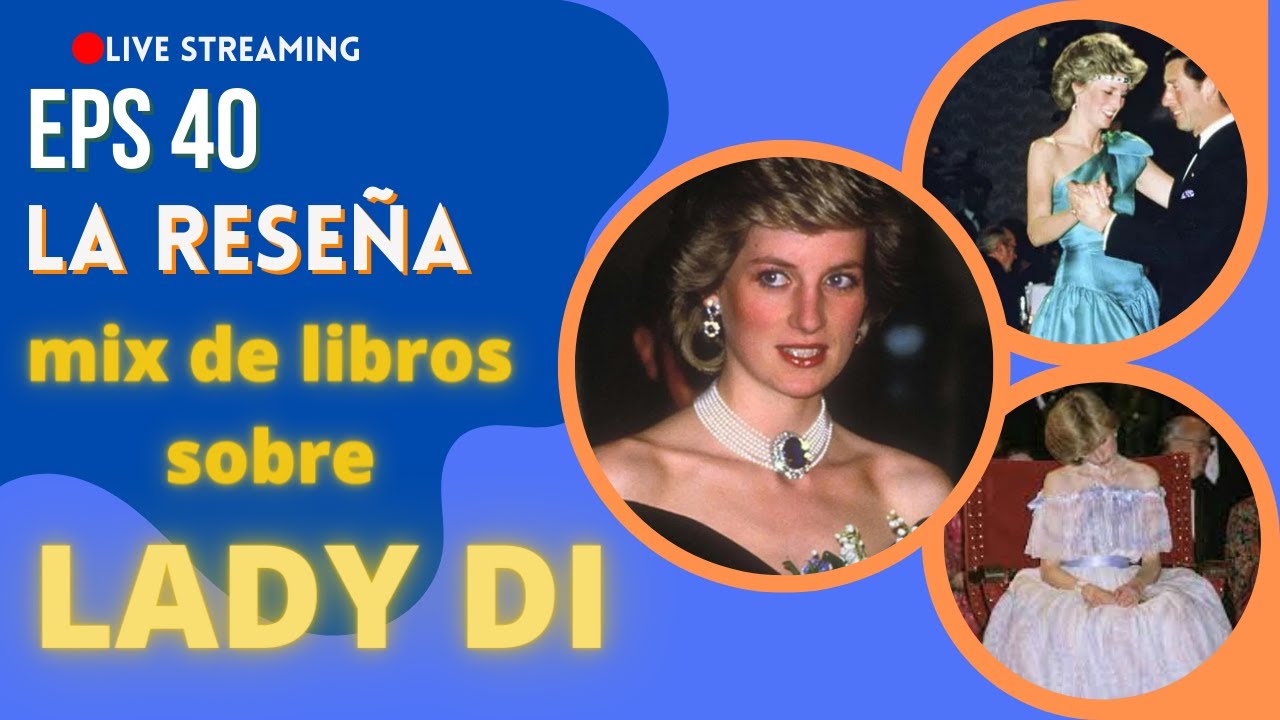 🟠Reseña, Mix de los Libros de Lady Di. Ep.40 La Reseña