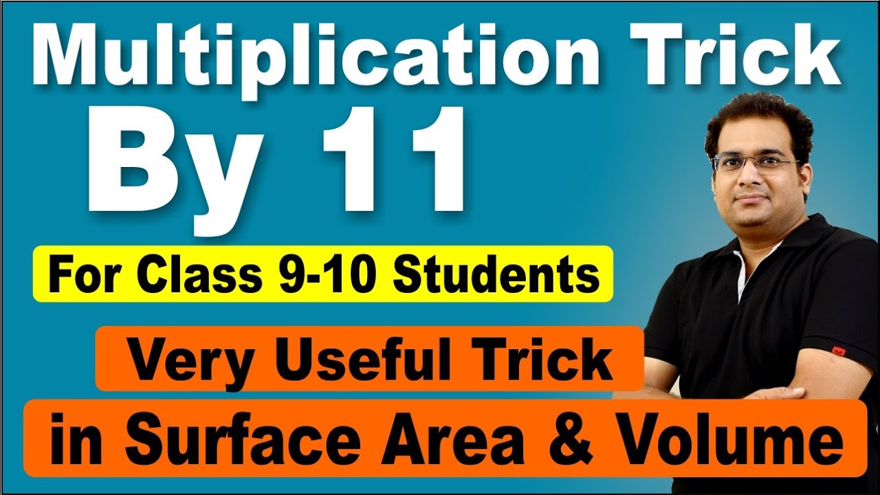 Multiplication Trick By 11 | Very Useful Trick in Surface Area and Volume