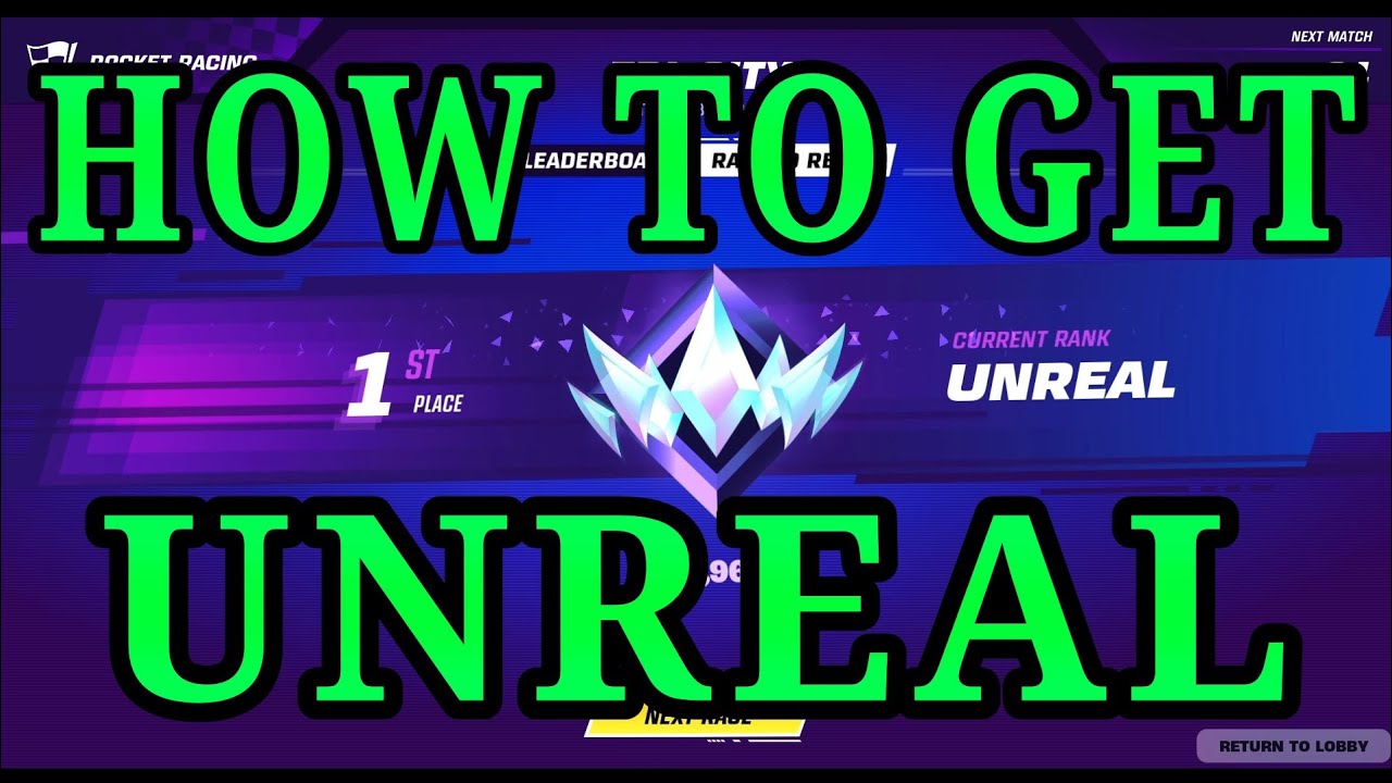 Tips to get Unreal in Fortnite Rocket Racing (Basic Version)