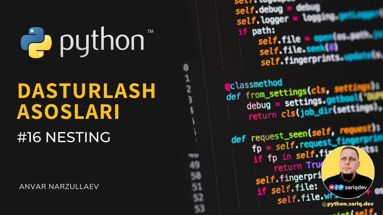 #16 Python Darslari | Nesting