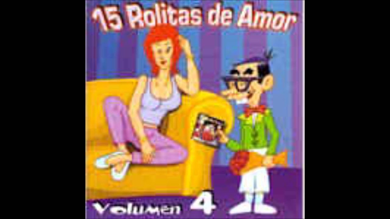 15 ROLITAS DE AMOR VOL.4 CD COMPLETO