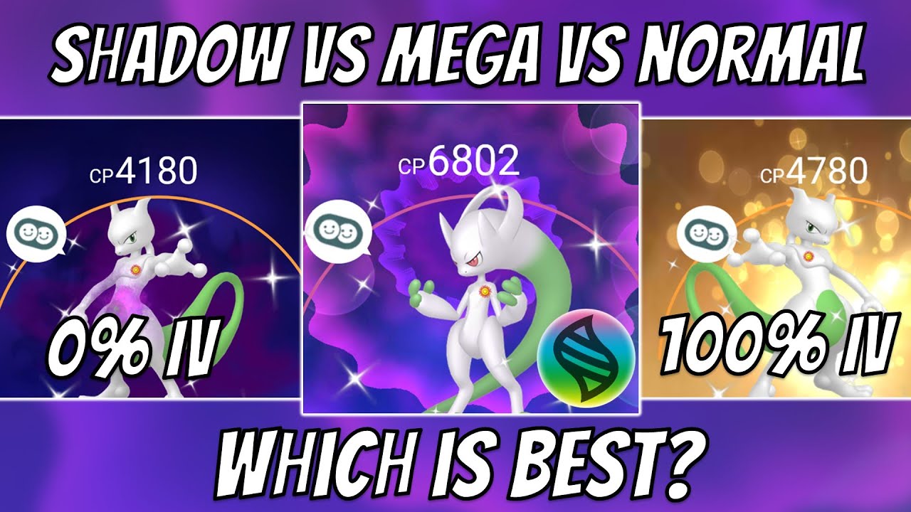 Shadow vs Mega vs Regular Pokemon in Pokemon Go! Which is the Best?