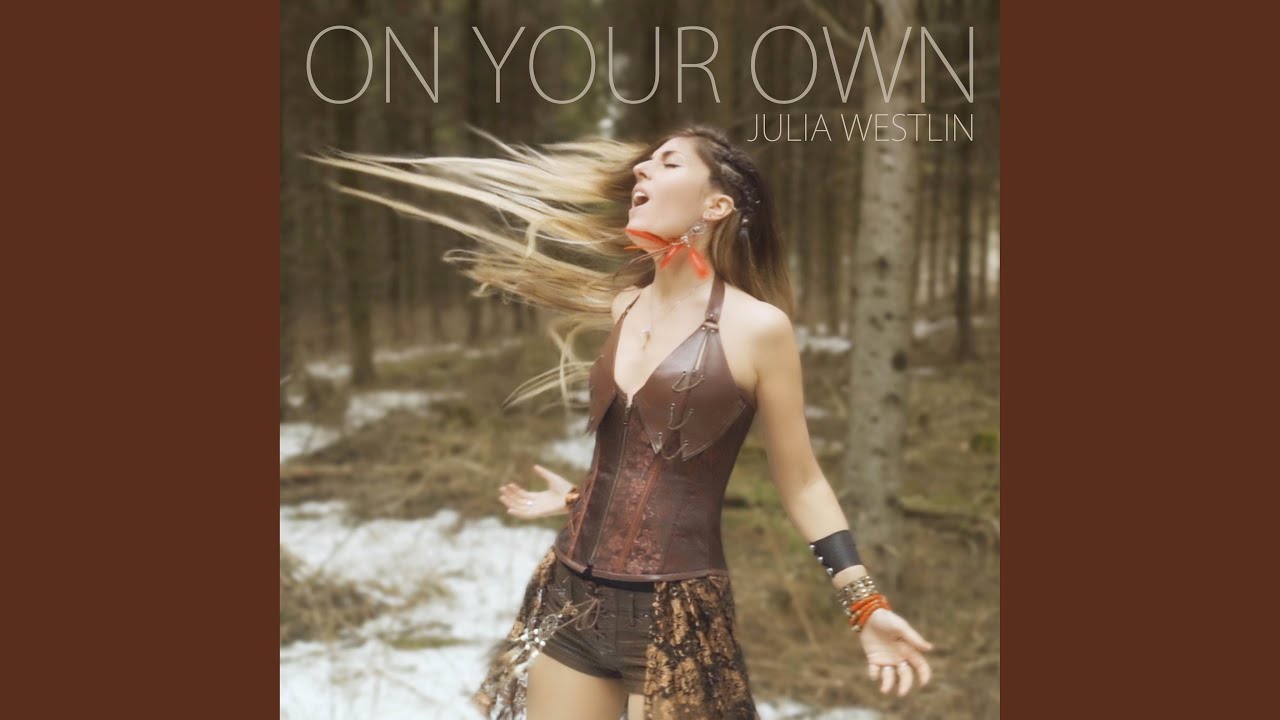 On Your Own