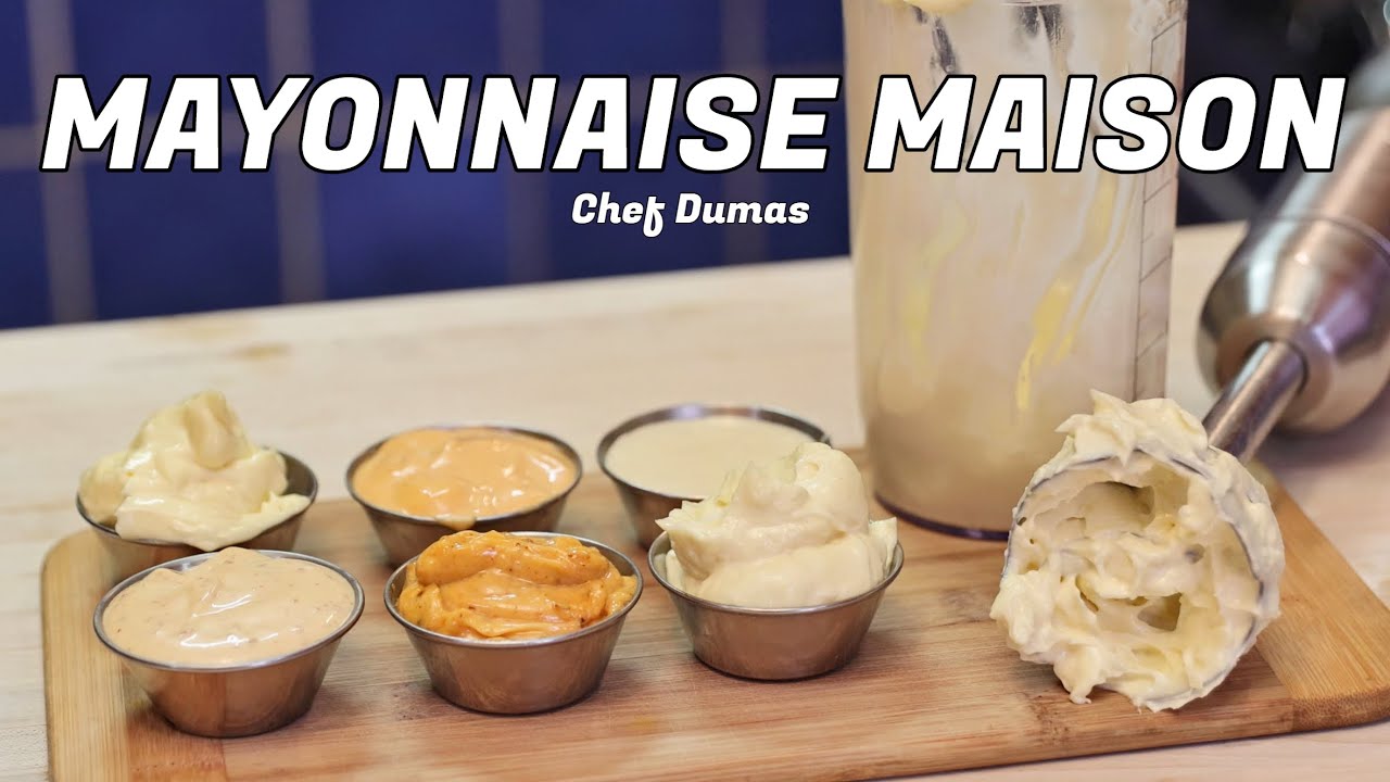 Comment faire une MAYONNAISE MAISON | La façon rapide et facile pour faire 6 mayonnaises différentes