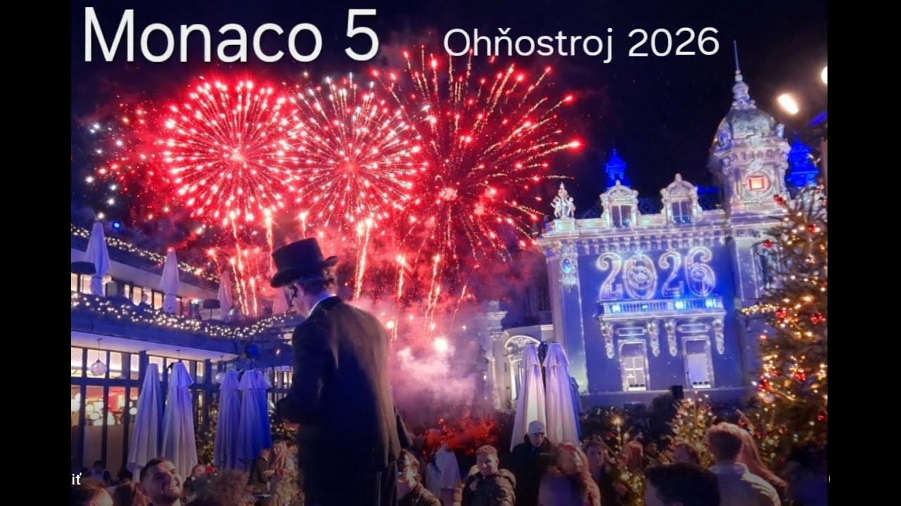Monaco 5 Silvester v Monaku 🇲🇨 Ohňostroj, Casino Monte Carlo a svetelná show