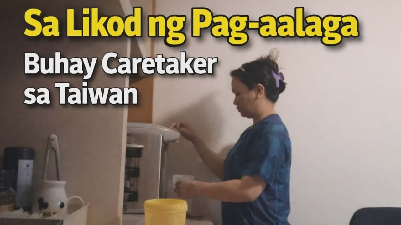 Sa Likod ng Pag aalaga.  Buhay Caretaker..#OFW 