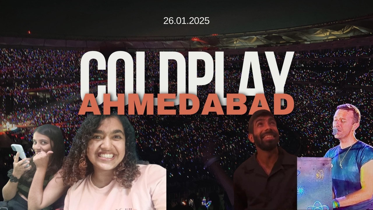 ✨ Coldplay Live in Ahmedabad: A Dream Come True! | My Magical Concert Experience 🎶💫 || Serene Roy