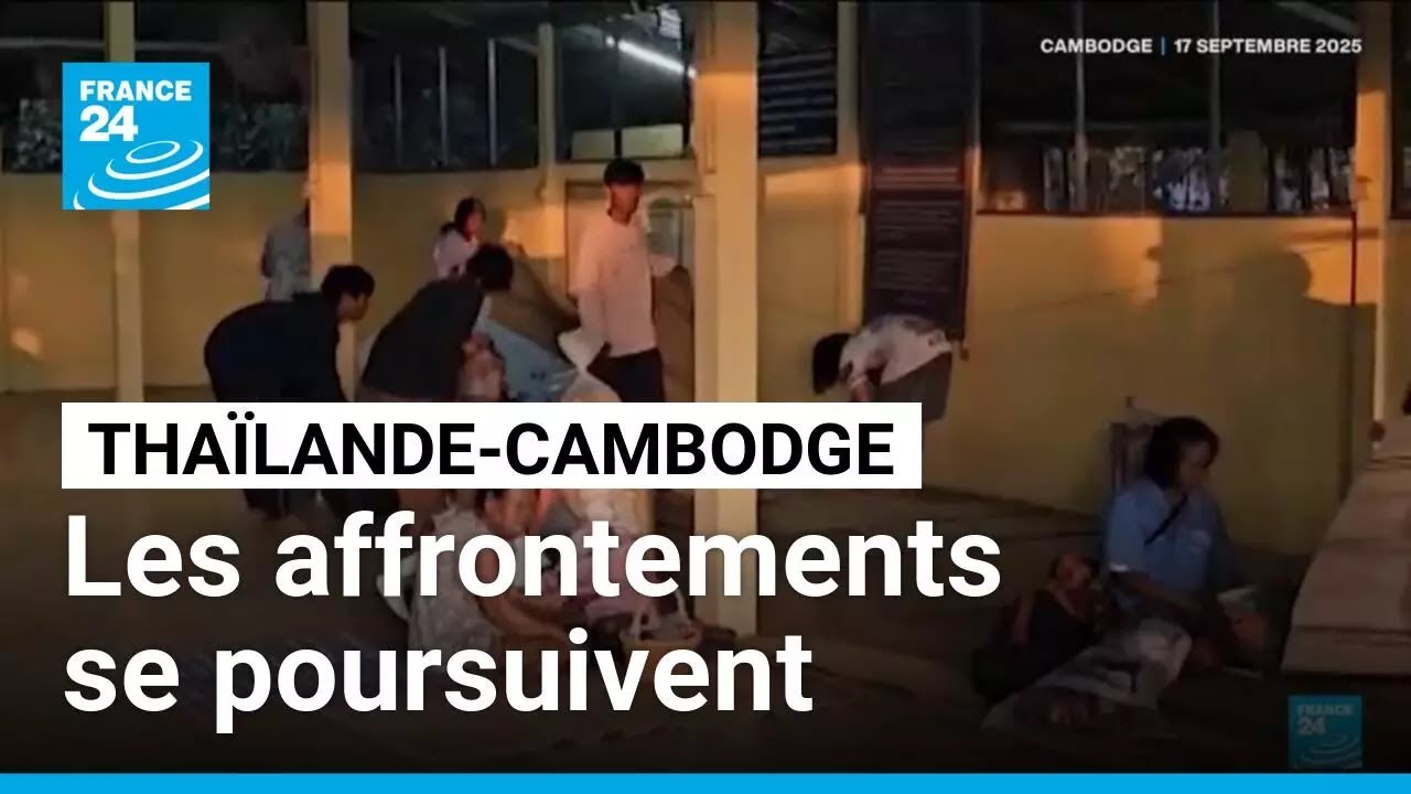 Tha&iuml;lande-Cambodge : les affrontements frontaliers se poursuivent &bull; FRANCE 24