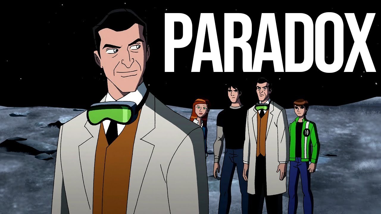 Why Paradox is a GREAT addition to Ben 10