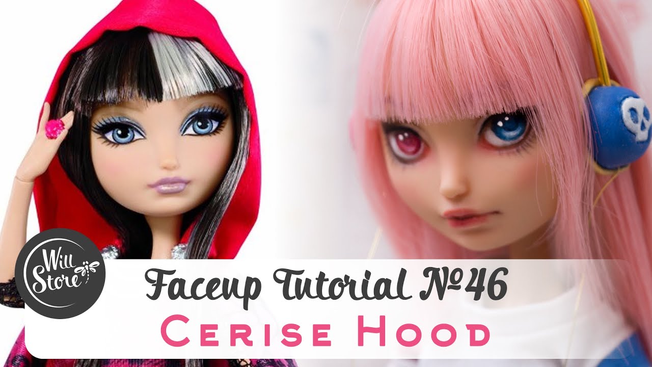 Faceup Tutorial №46 Cerise Hood OOAK Ever After High Custom doll repaint by WillStore