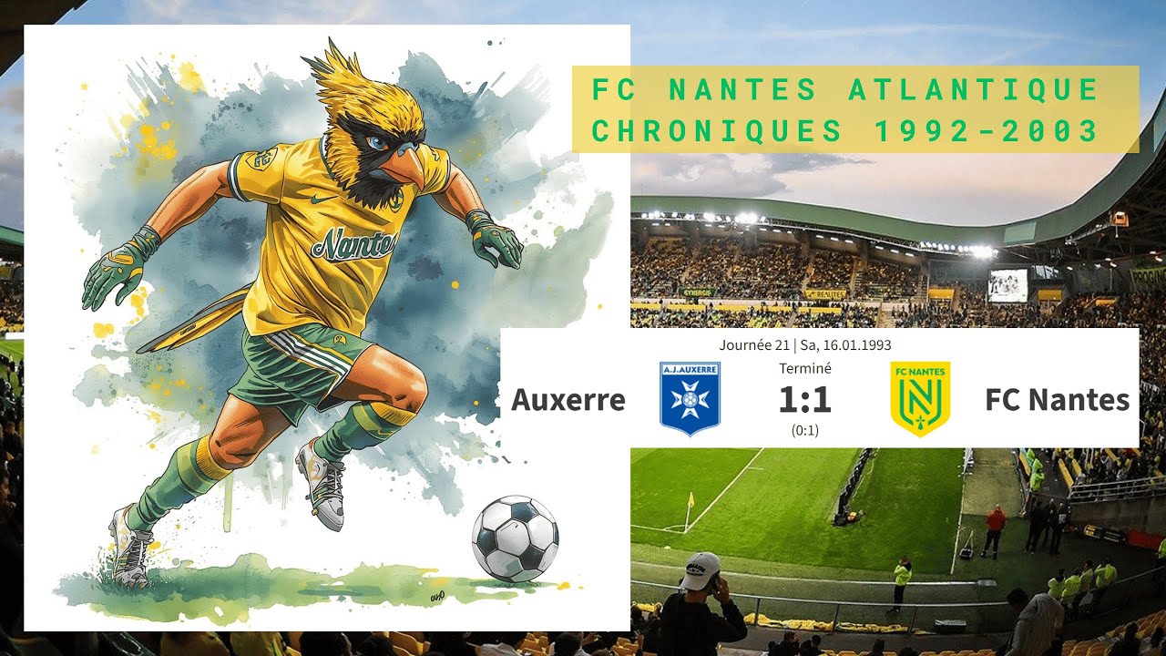 21e journée 1992 93 : Auxerre - Nantes