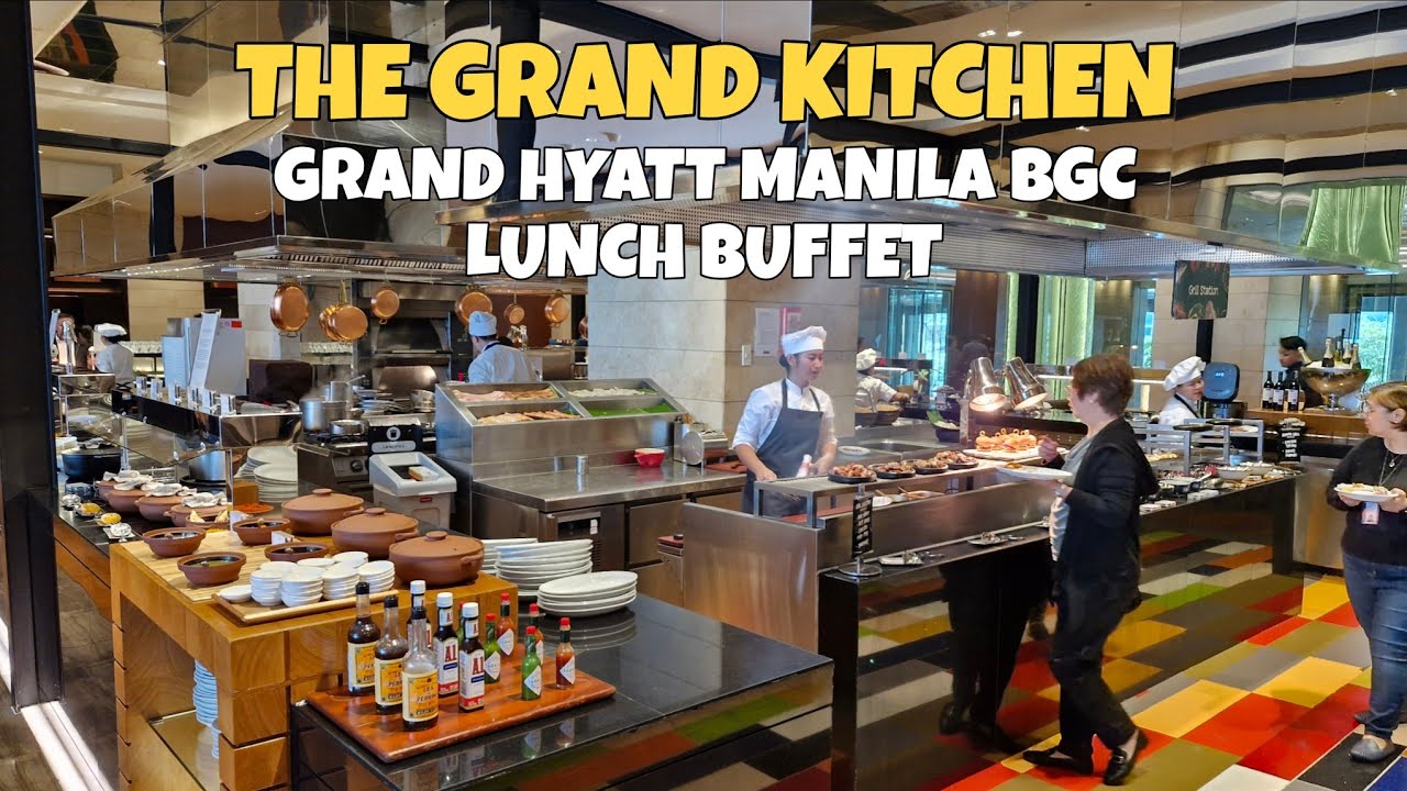 Lunch Buffet at THE GRAND KITCHEN Grand Hyatt Manila BGC | Jeff Rivera