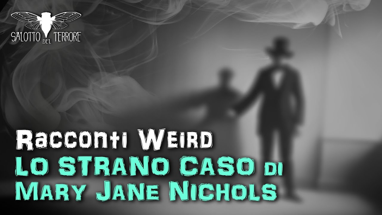 Lo strano caso di Mary Jane Nichols - Racconti Weird, di Massimo Mayde