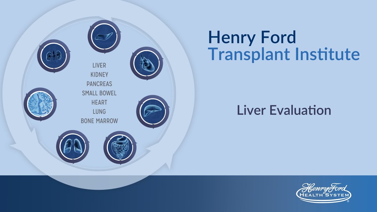 Liver Transplant Evaluation