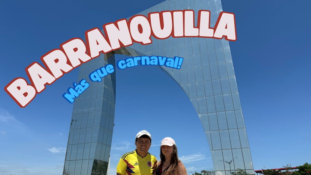 ¡Barranquilla! Entre el río Magdalena y el Caribe 💛💙❤️