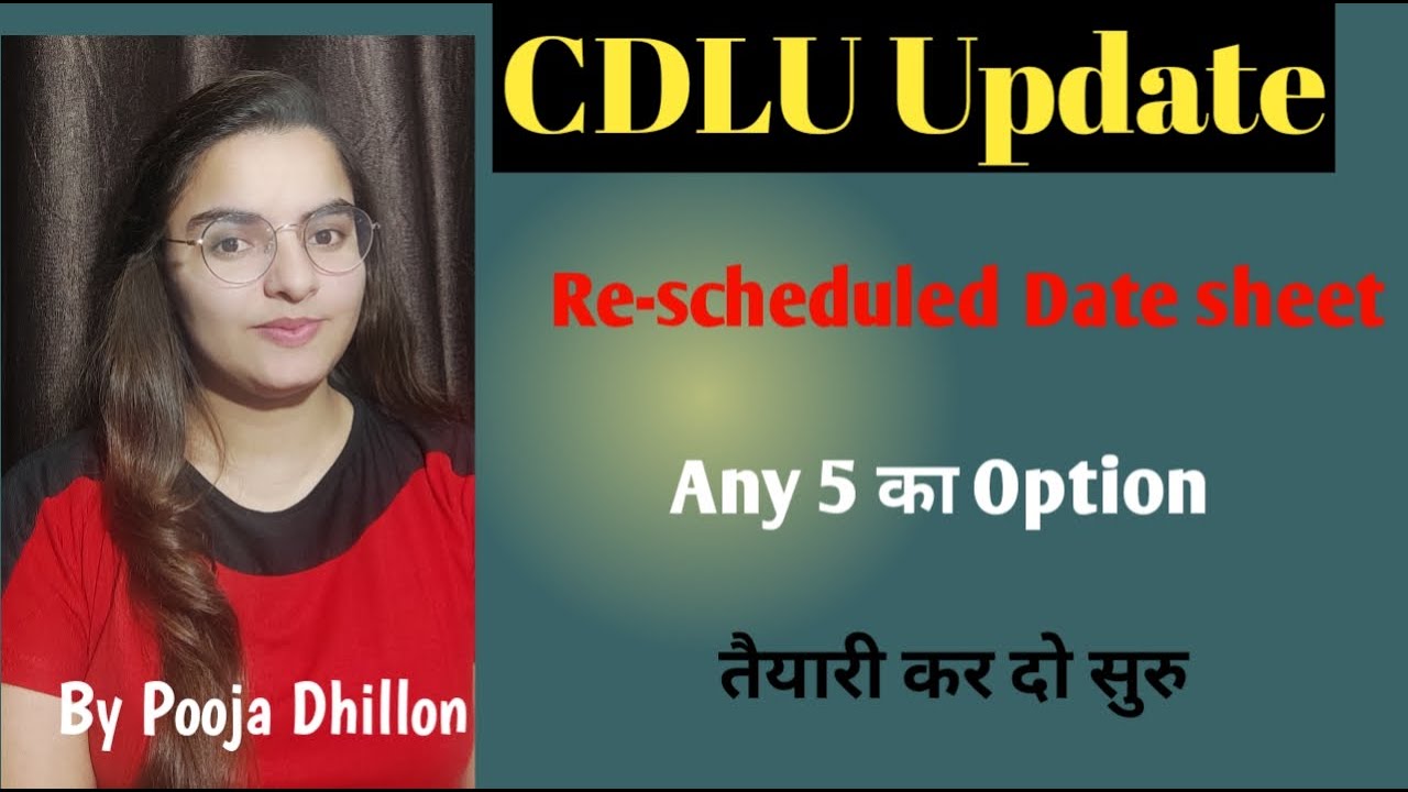 CDLU Revise Date sheet||CDLU Exam pattern||CDLU latest update