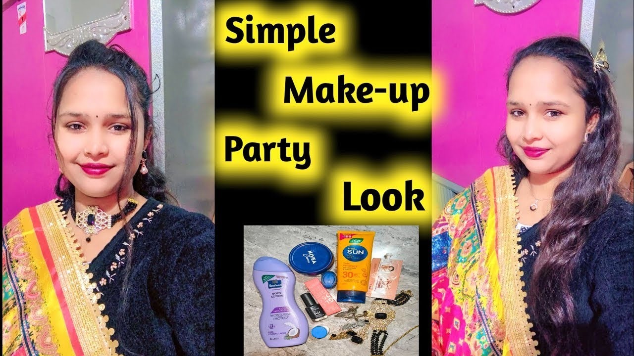 Simple Makeup Party look/ये make-up सभी औरतो और लड़कियों के लिए/#makeuplook#trending #partylook#best