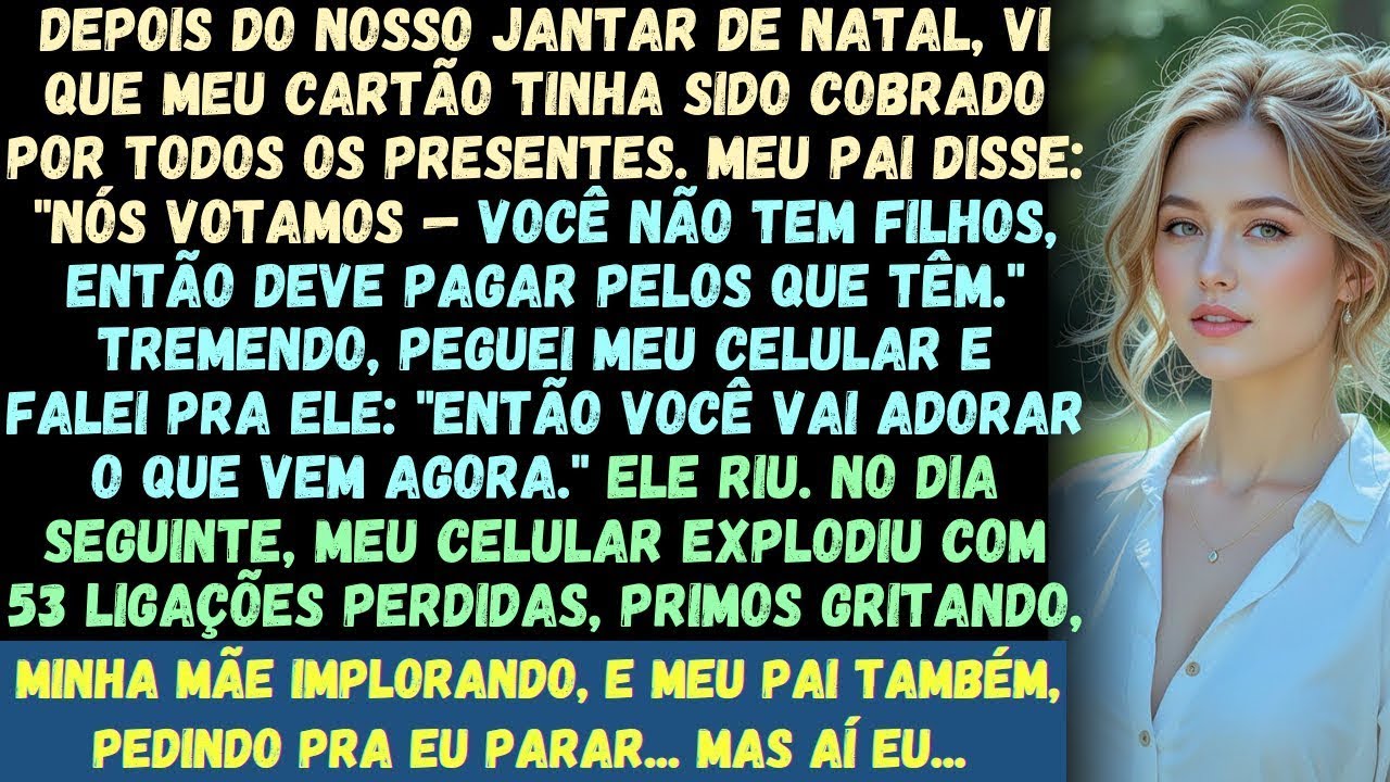 Depois do nosso jantar de Natal, vi que meu cartão tinha sido cobrado por todos os presentes  Meu
