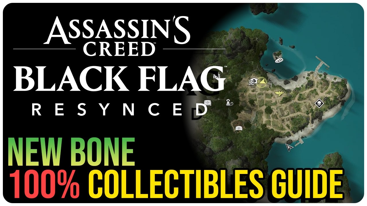 New Bone &ndash; All Collectible Locations &ndash; Assassin&rsquo;s Creed Black Flag Resynced
