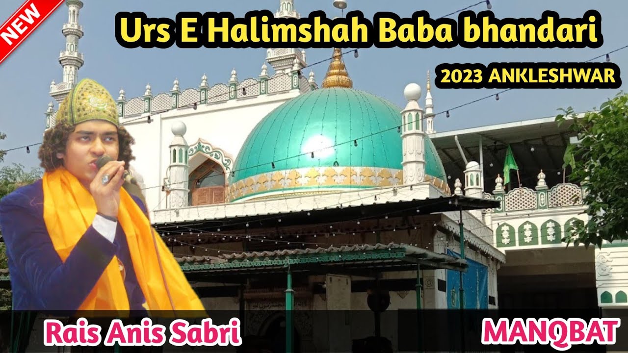 Urs E Halimshah Dada Bhandari ! Rais Anis Sabri ! Ankleshwar
