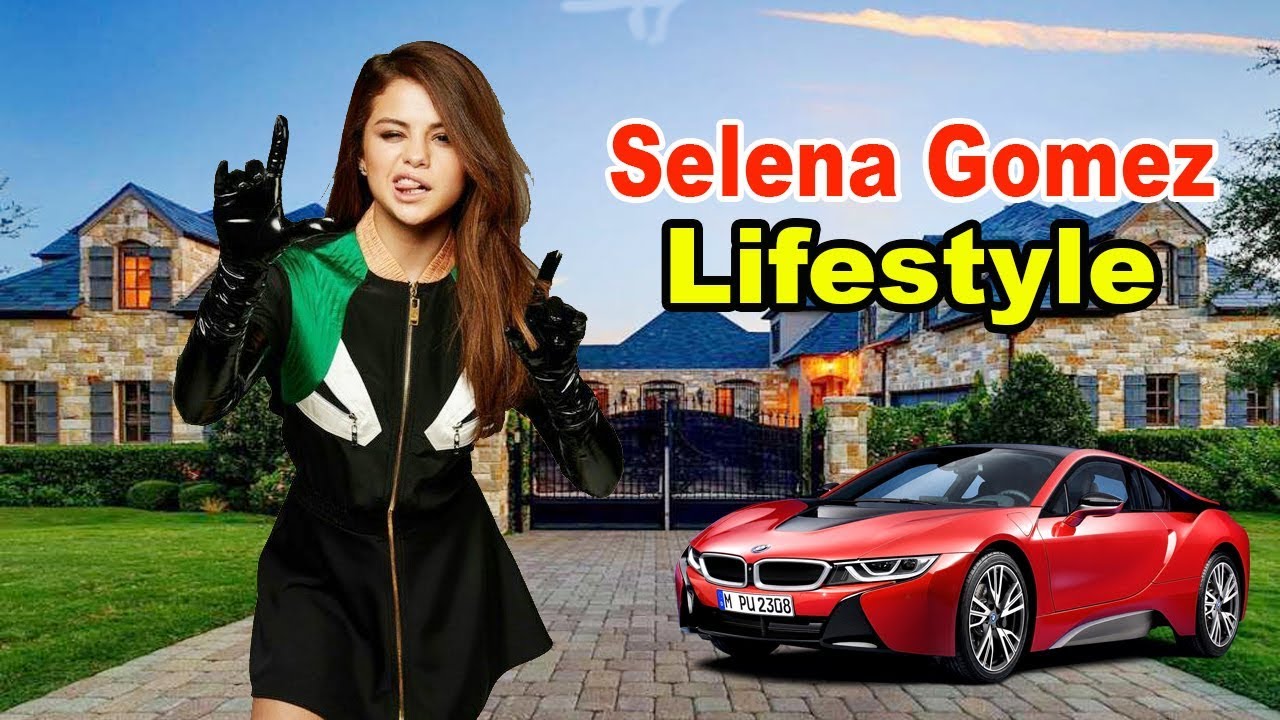 Selena Gomez - Lifestyle, Boyfriend, House, Car, Biography 2019 | Celebrity Glorious