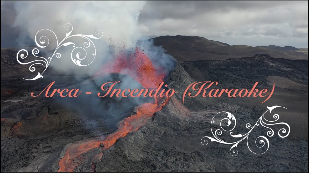 Arca - Incendio (Karaoke)