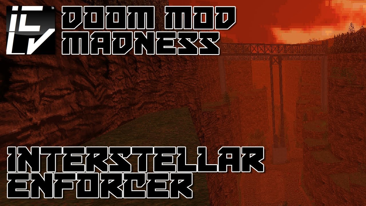 Interstellar Enforcer - Doom Mod Madness