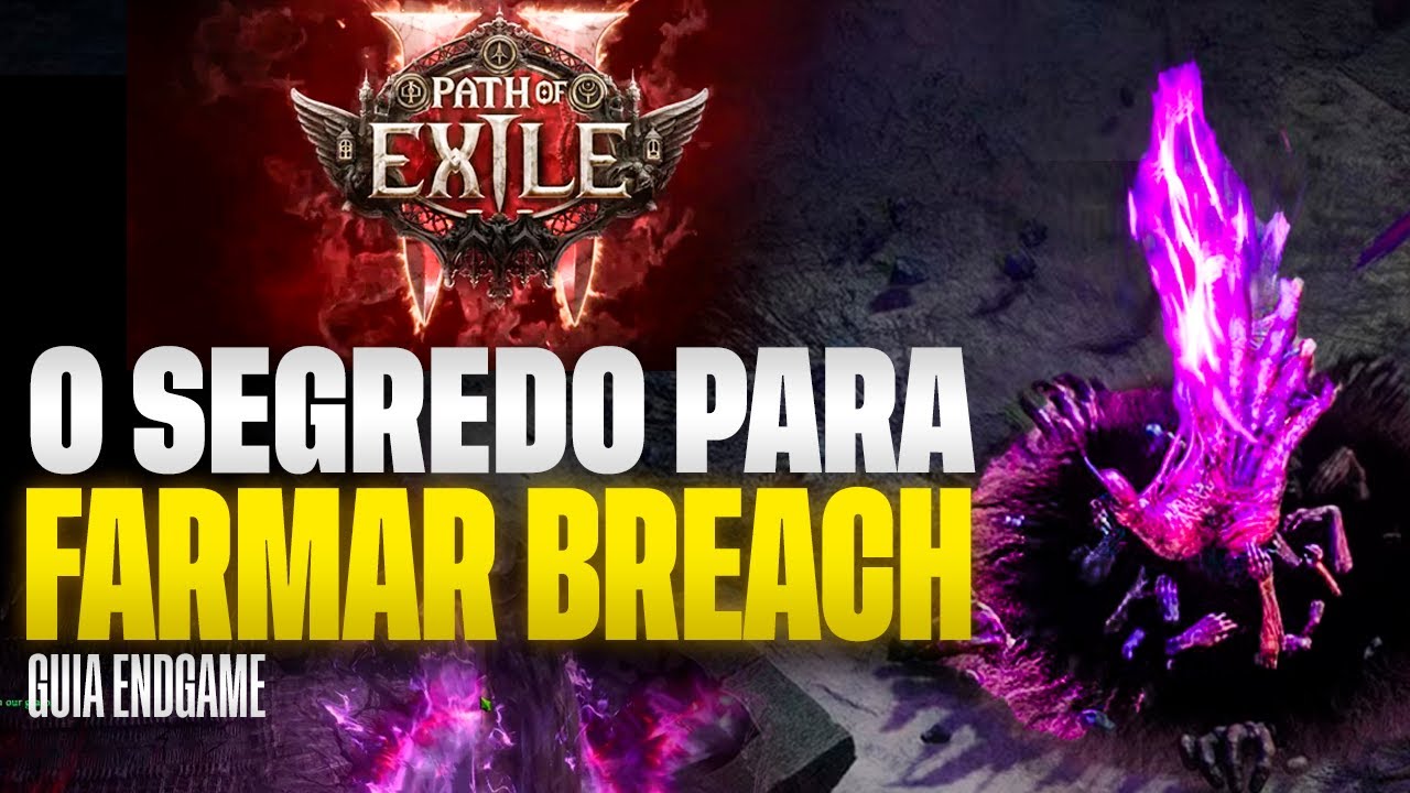 O Segredo para FARMAR BREACH no Path of Exile 2