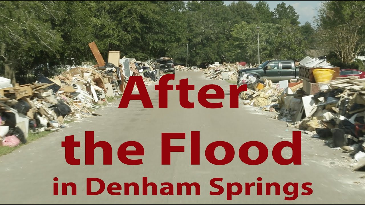 Denham Springs after the Flood