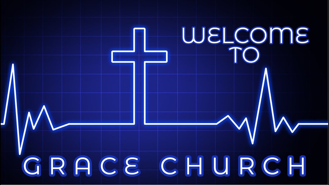Grace Church Service - March 5, 2023