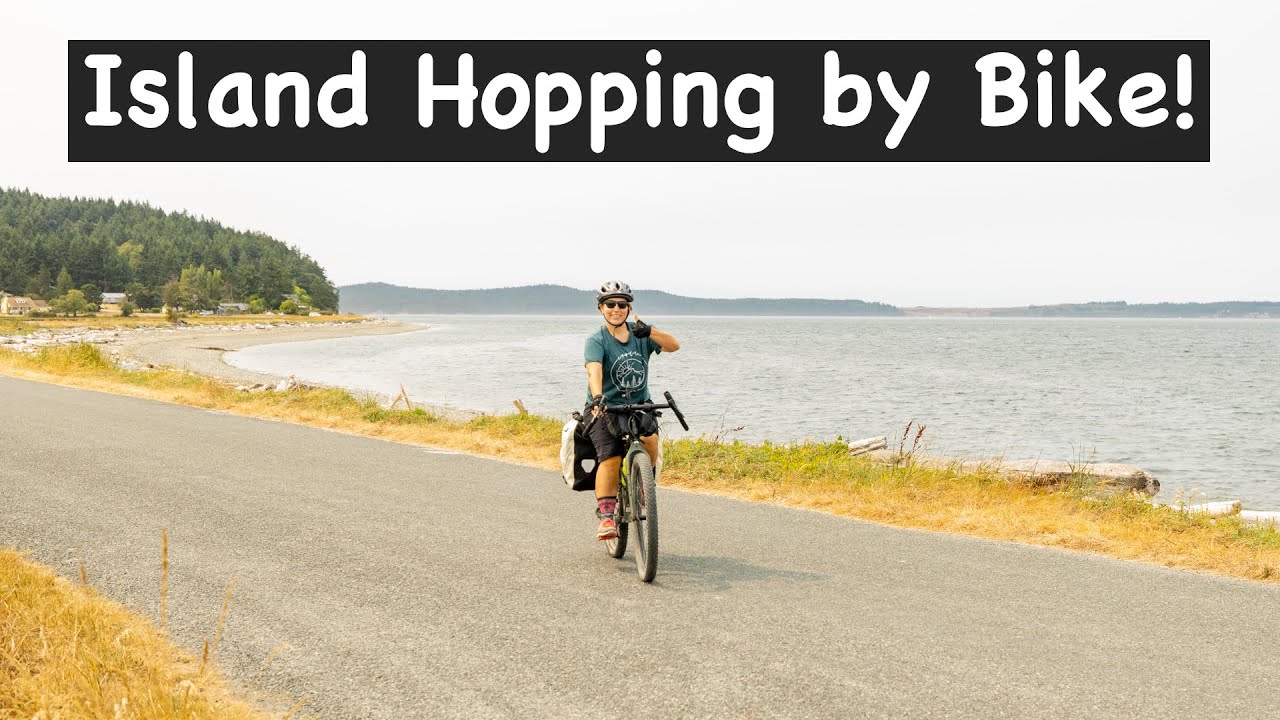BIKE TOURING the San Juan Islands, Washington | San Juan, Shaw, Lopez