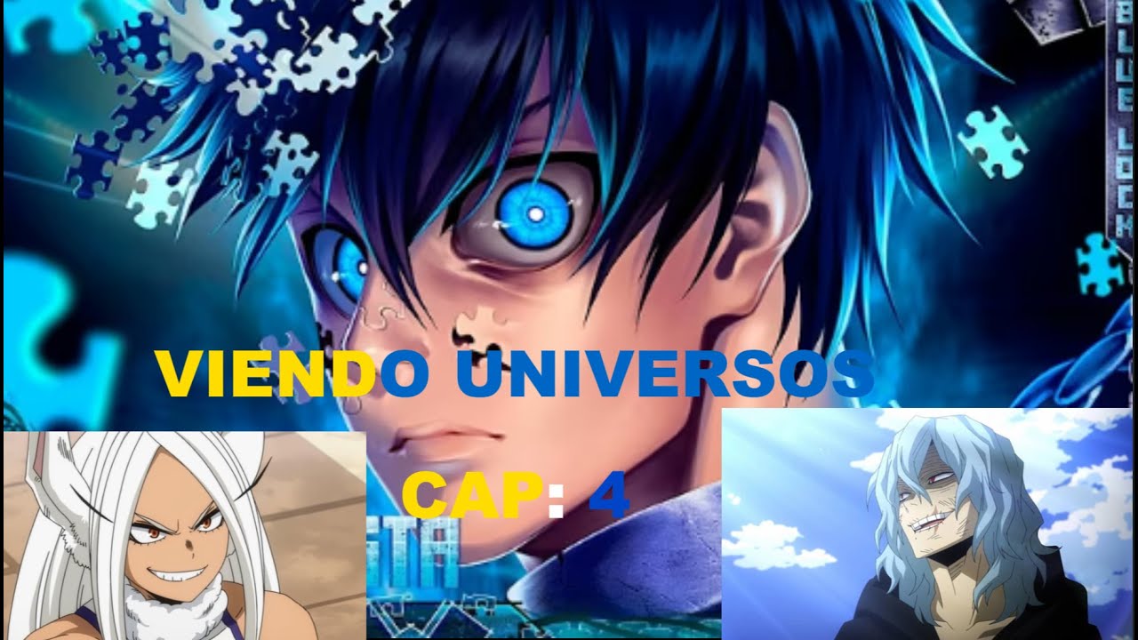 BNHA Viendo Universos Capitulo 4: Isagi Yoichi (Blue Lock) - Egoísta