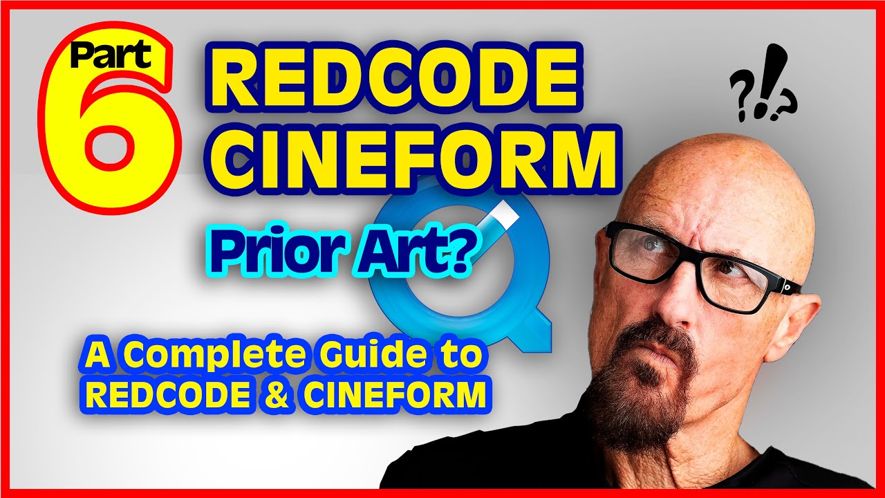Part 6 -  REDCODE = QuickTime? A Complete Guide to REDCODE & CineForm - Cinema Camera RAW recording
