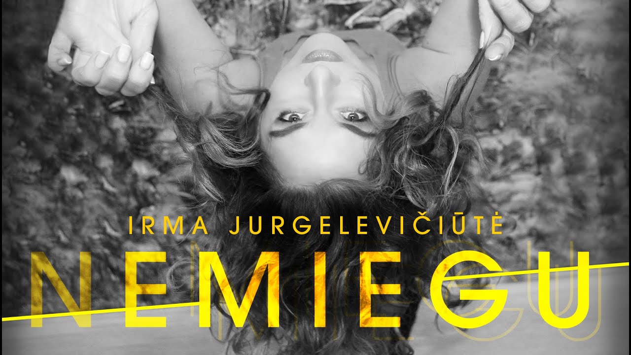 Irma Jurgelevičiūtė - Nemiegu