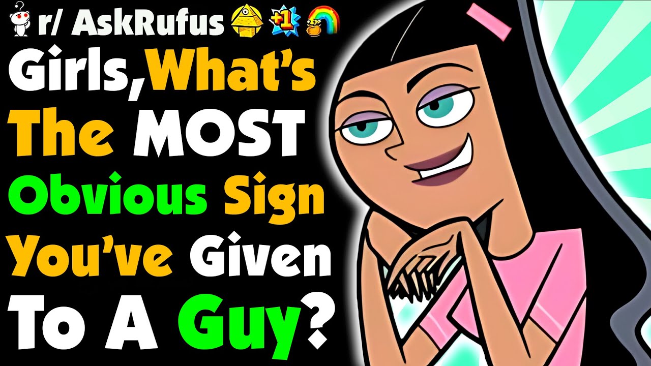 OBVIOUS Signs GUYS Didn't GET