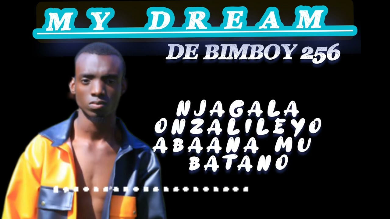 MY DREAM - DE BIMBOY 256 🕊️