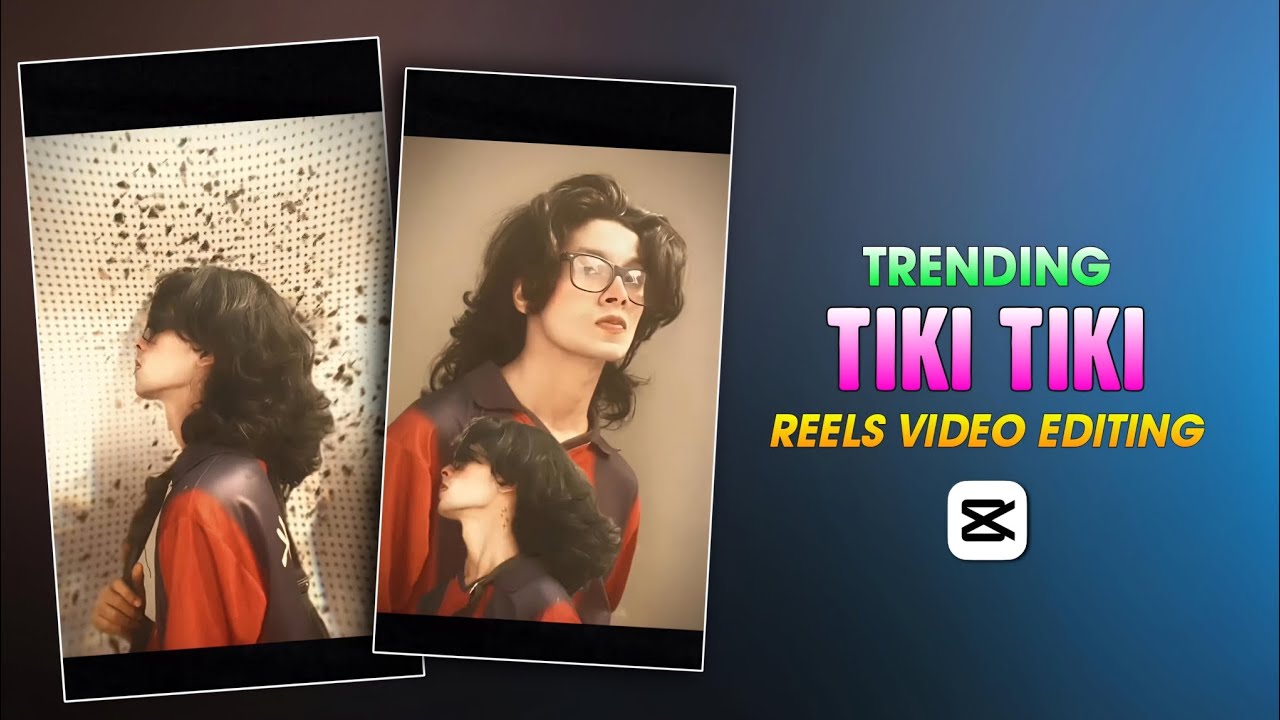 Tiki Tiki Song Reels Editing | TIKI TIKI Capcut Template | Instagram Trending Reels Editing