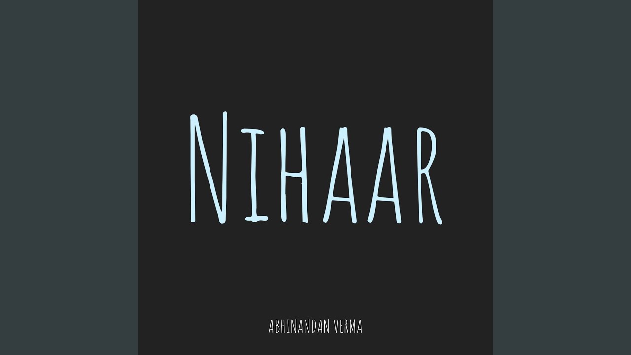 Nihaar