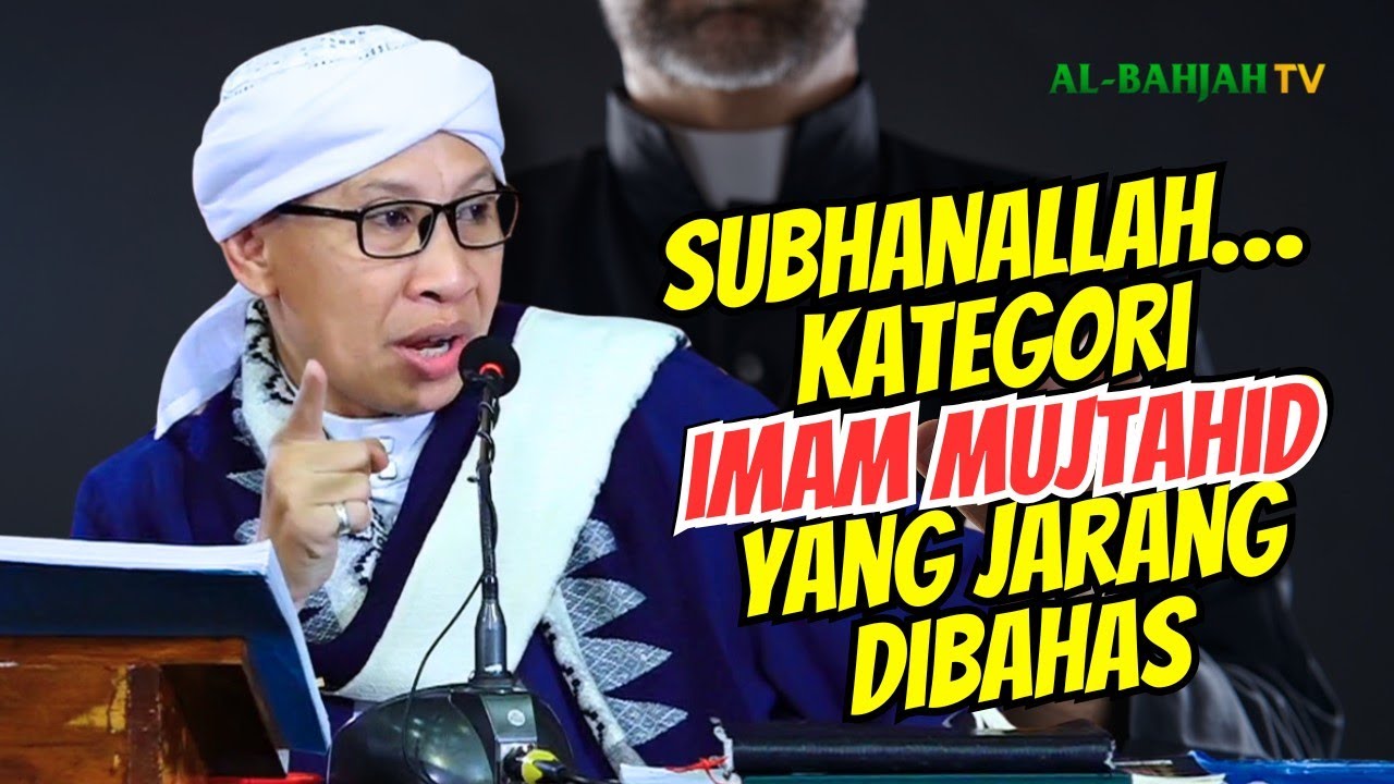 ‼️ Ternyata Imam Mujtahid Ada Beberapa Kategori, Apa Saja? | Buya Yahya