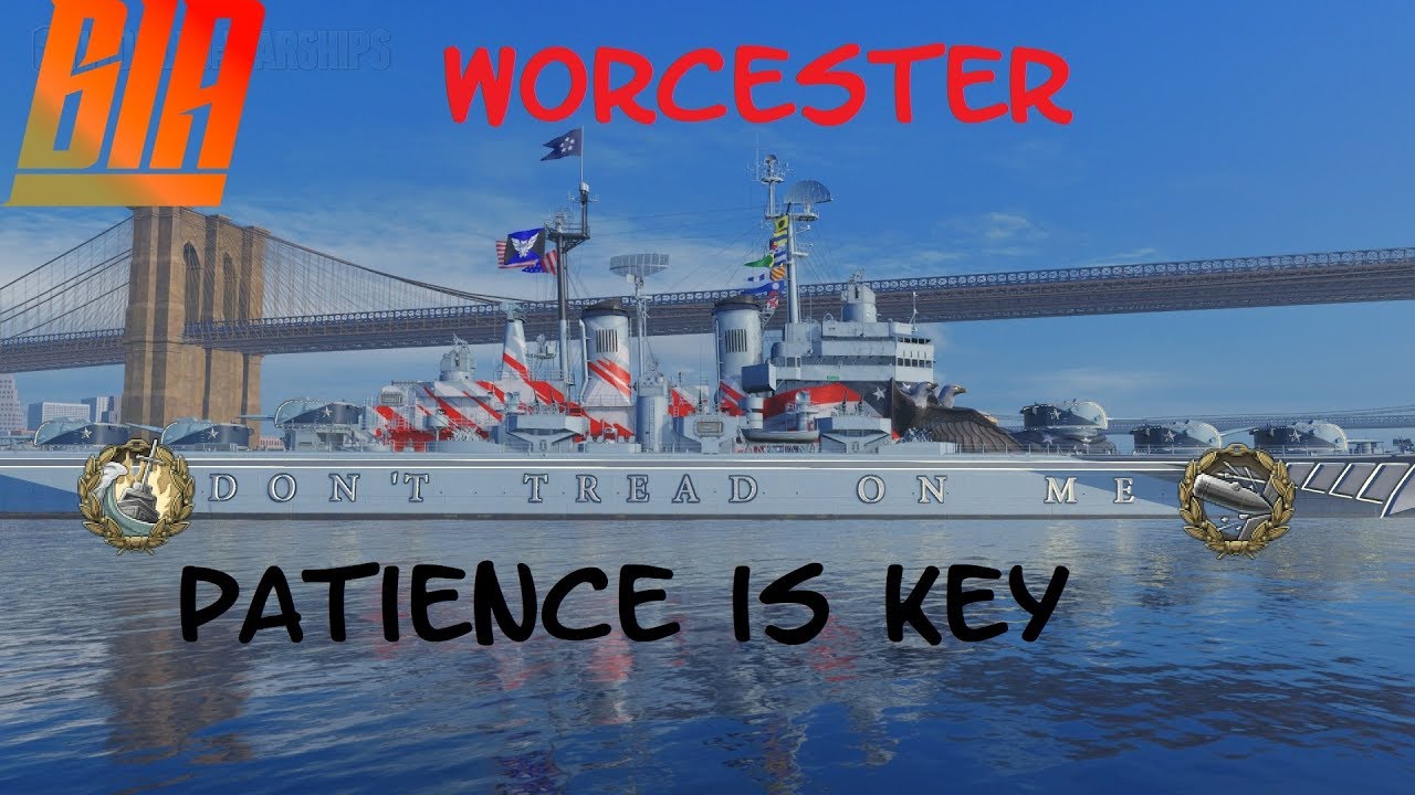 World of Warships-Worcester Patience is key.